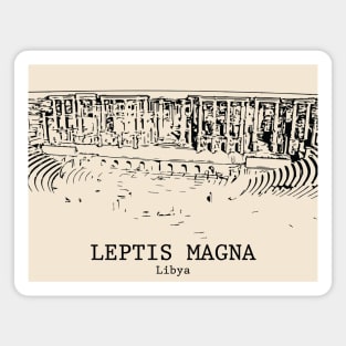 Leptis Magna - Libya Magnet